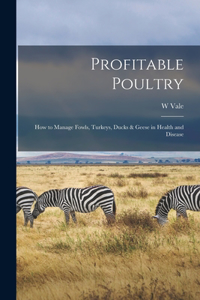 Profitable Poultry