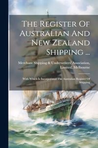 Register Of Australian And New Zealand Shipping ...