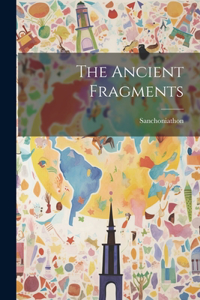 The Ancient Fragments