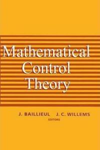 Mathematical Control Theory [Special Indian Edition - Reprint Year: 2020] [Paperback] John B. Baillieul; J.C. Willems