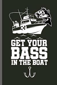 Get your bass in the boat
