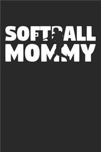 Mom Softball Notebook - Softball Mommy - Softball Training Journal - Gift for Softball Player - Softball Diary
