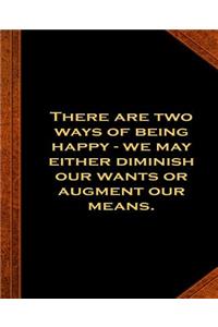 Ben Franklin Quote Ways Being Happy Vintage Style School Composition Book