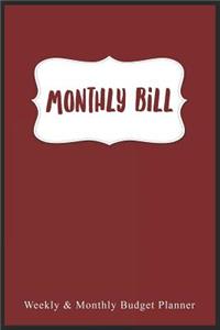 Monthly Bill Weekly & Monthly Budget Planner
