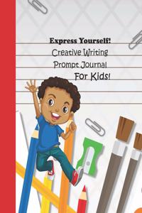 Express Yourself!