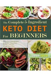 The Complete 5-Ingredient Keto Diet For Beginners
