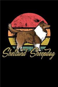 Shetland Sheepdog: Notebook / Journal For Your Everyday Needs - 110 Dotted Pages Large 6x9 inches