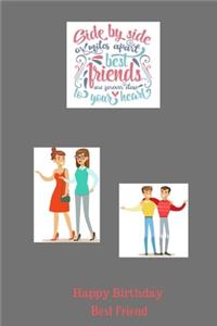 Side By Side Or miles Apart Best friends Are forever Close Your Heart