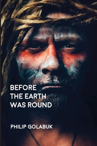 Before the Earth Was Round