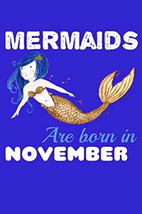 Mermaids Are Born In November