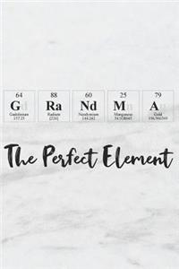 Grandma the Perfect Element