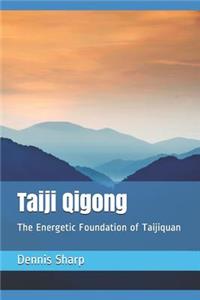 Taiji Qigong