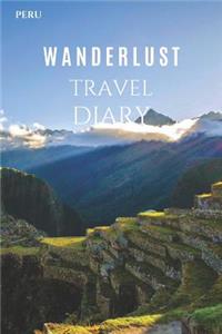 Peru Wanderlust Travel Diary