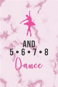 And 5 6 7 8 Dance
