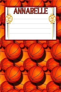 Basketball Life Annabelle: College Ruled Composition Book