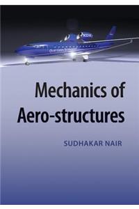 Mechanics of Aero-Structures