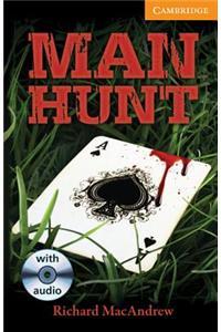 Man Hunt Level 4 Intermediate Book with Audio CDs (3) Pack