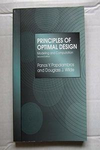 Principles of Optimal Design; Modeling and Computation