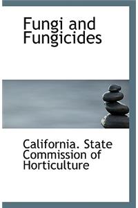 Fungi and Fungicides