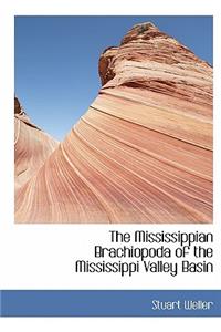 The Mississippian Brachiopoda of the Mississippi Valley Basin