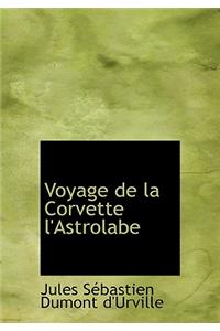 Voyage de la Corvette l'Astrolabe