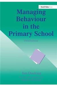 Managing Behaviour in the Primary School