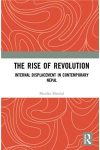 The Rise of Revolution