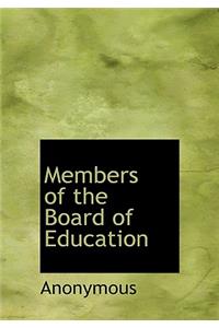 Members of the Board of Education