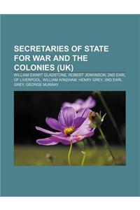 Secretaries of State for War and the Colonies (UK)