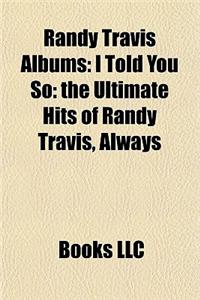 Randy Travis Albums