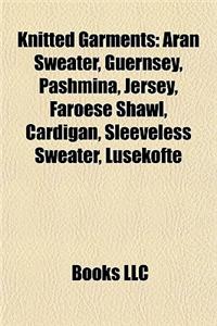 Knitted Garments Knitted Garments