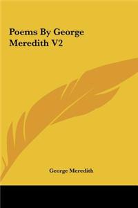 Poems by George Meredith V2