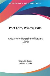 Poet Lore, Winter, 1906
