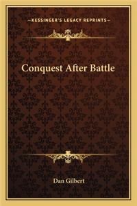 Conquest After Battle