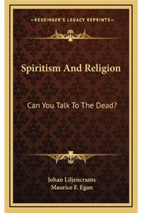 Spiritism And Religion