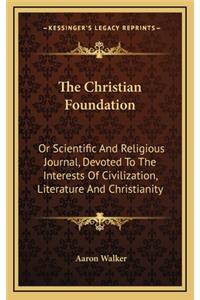 The Christian Foundation