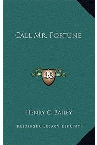 Call Mr. Fortune