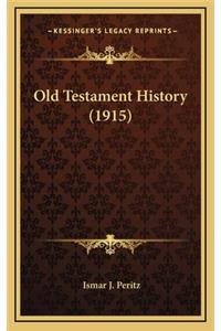 Old Testament History (1915)