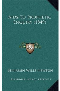 AIDS to Prophetic Enquiry (1849)