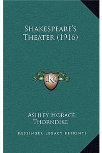 Shakespeare's Theater (1916)