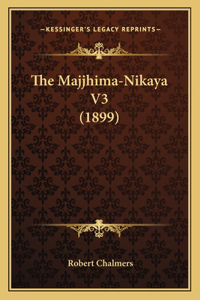 Majjhima-Nikaya V3 (1899)