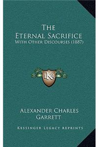 The Eternal Sacrifice