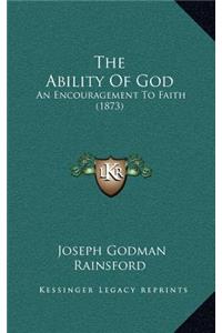 The Ability Of God