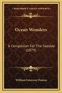 Ocean Wonders