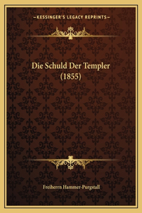 Die Schuld Der Templer (1855)