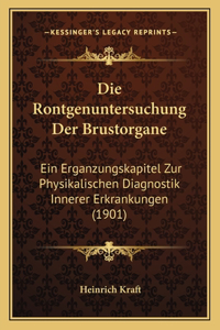 Rontgenuntersuchung Der Brustorgane
