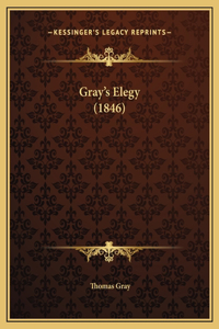 Gray's Elegy (1846)