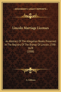 Lincoln Marriage Licenses