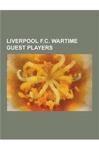 Liverpool F.C. Wartime Guest Players
