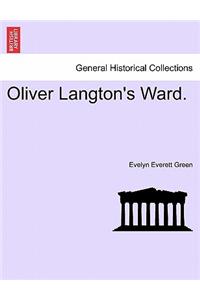 Oliver Langton's Ward.